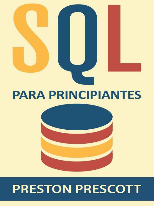 Title details for SQL para Principiantes by Preston Prescott - Available